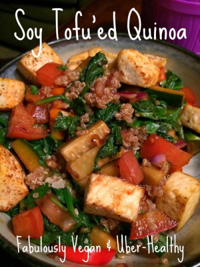 Soy Tofu’ed Quinoa