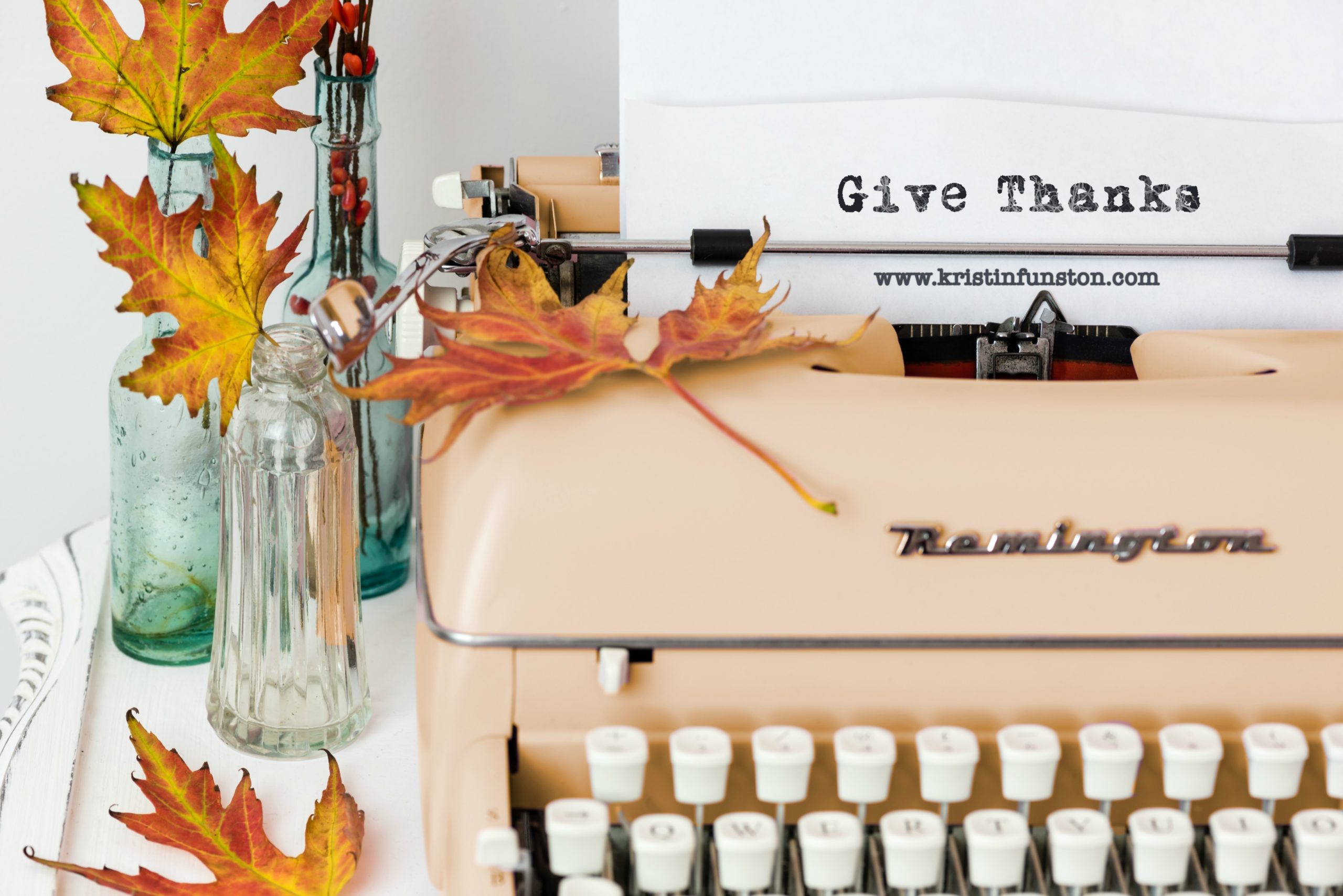In Everything Give Thanks…