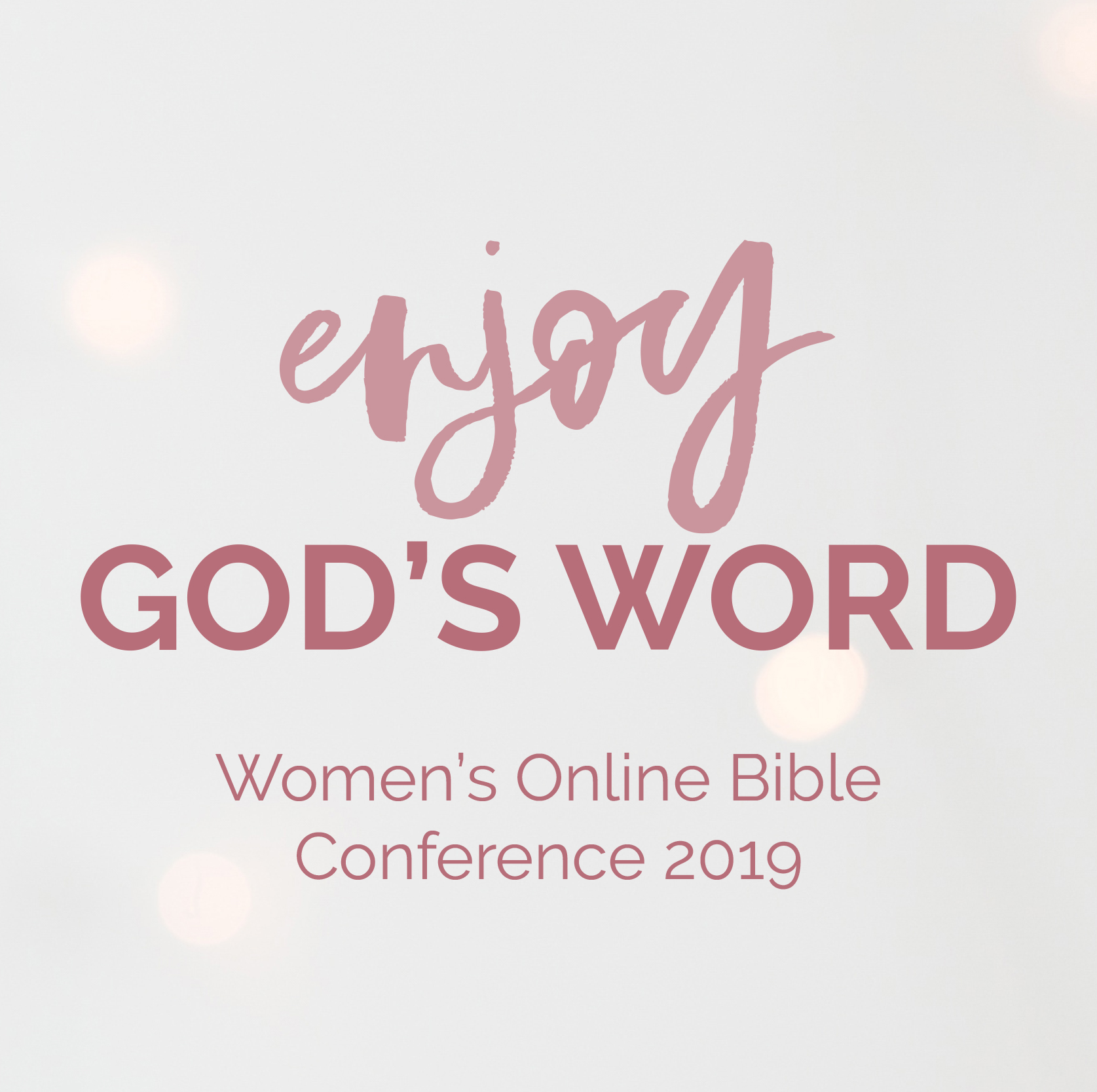 Enjoy the Word Conference